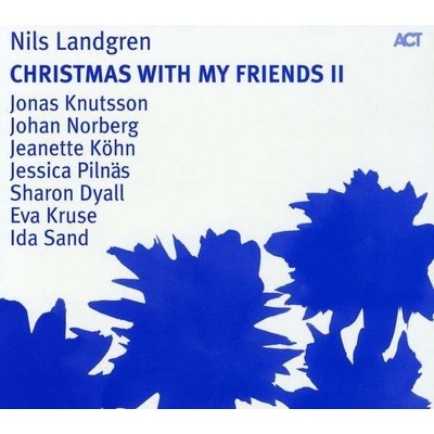 Landgren Nils - Christmas With My Friends 2 CD