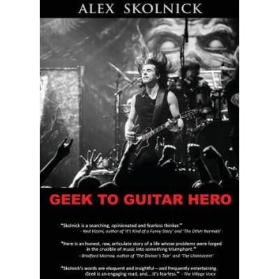 Geek to Guitar Hero | Alex Skolnick