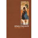 Krása spasí svět - Karel Sládek