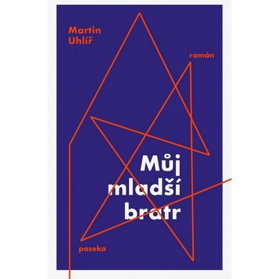 Můj mladší bratr - Martin Uhlíř