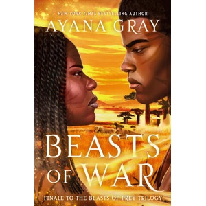 Beasts of War | Gray, Ayana (ISBN: 9780593405741)