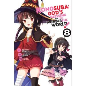 Konosuba: God's Blessing on This Wonderful World! , Vol. 8 (ISBN: 9781975304164)