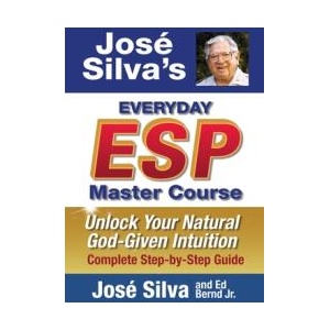 Jose Silva's Everyday ESP Master Course | José Silva, Ed Bernd (ISBN: 9781965725283)