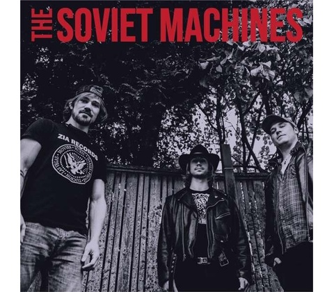 SOVIET MACHINES - SOVIET MACHINES LP