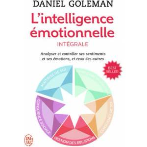 L'intelligence émotionnelle : Intégrale | Goleman (ISBN: 9782290100653)