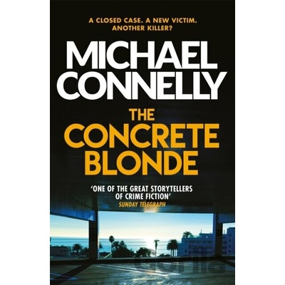 The Concrete Blonde - Michael Connelly