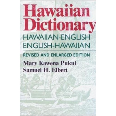 Hawaiian Dictionary - Pukui, Mary K. – Hledejceny.cz