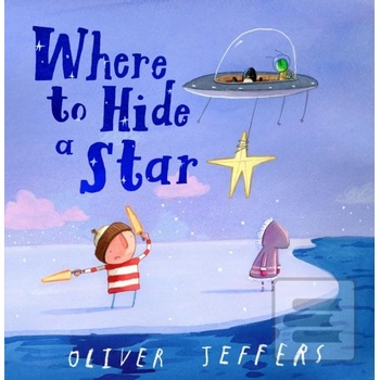 Where to Hide a Star - Oliver Jeffers