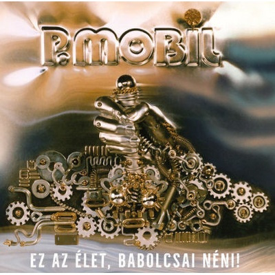P.MOBIL - EZ AZ ELET, BABOLCSAI NENI LP