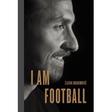 I Am Football - Zlatan Ibrahimovic