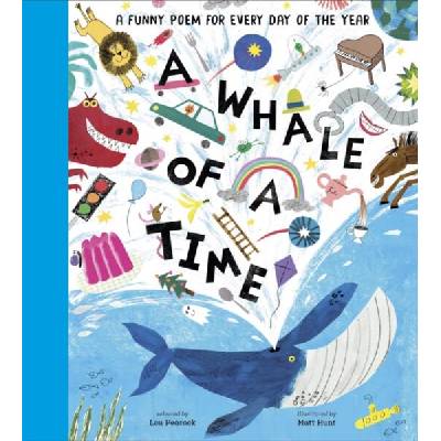 A Whale of a Time: A Funny Poem for Every Day of the Year (BKHL20632)