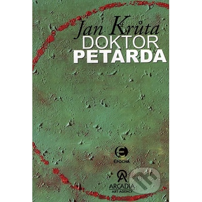 Doktor Petarda aneb Ten, který se postar