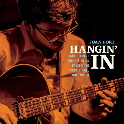 Joan Fort - Hangin' In CD