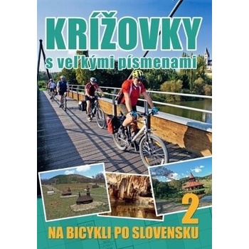 Krížovky s veľkými písmenami Na bicykli po Slovensku 2
