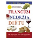 Knihy Francúzi nedržia diétu - Dr. Will Clover