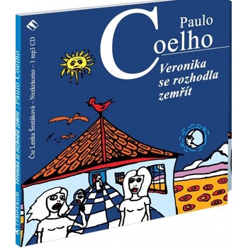 Veronika se rozhodla zemřít Coelho Paulo