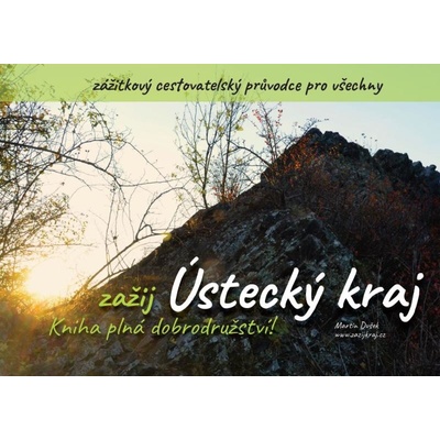 Zažij Ústecký kraj - Martin Dušek