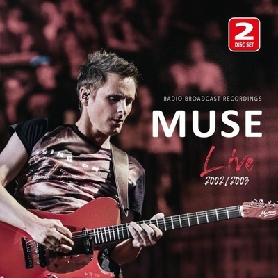 Muse - Live 2002 2003 - CD