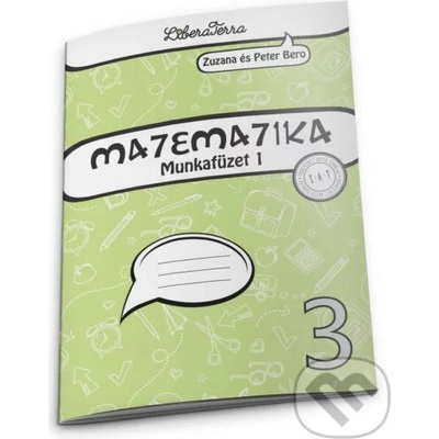 Matematika 3 - munkafüzet 1 - Zuzana Berová, Peter Bero