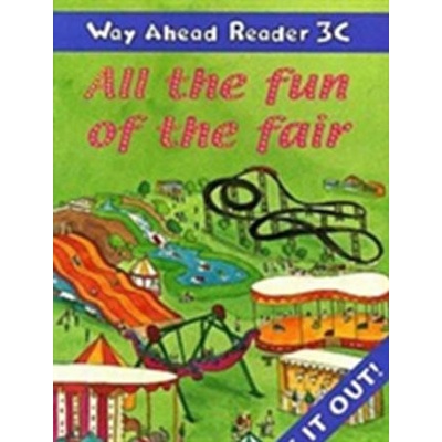 Way Ahead Readers 3C: All The Fun Of The Fair!