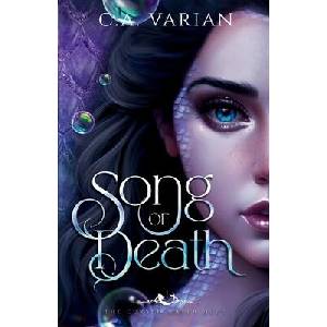 Song of Death | C. A. Varian (ISBN: 9781961238596)