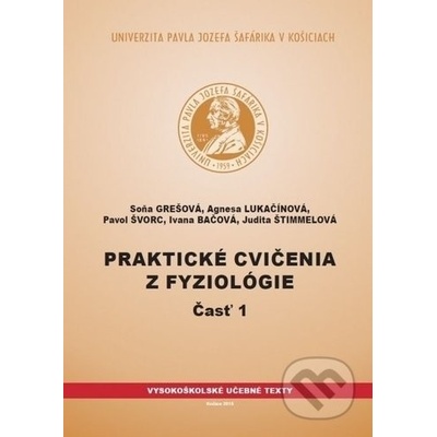 Praktické cvičenia z fyziológie - Časť 1 - Grešová, Soňa