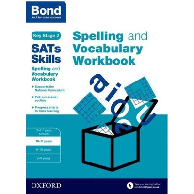 Bond Sats Skills Spelling and Vocabulary Workbook 10-11 Years Hughes MichellejoyPaperback