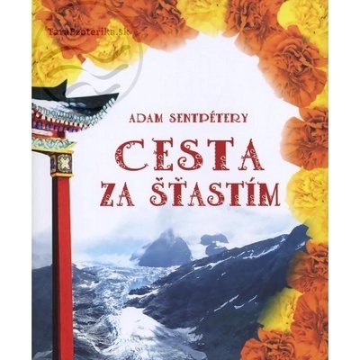 Cesta za šťastím