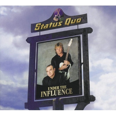 STATUS QUO - UNDER THE INFLUENCE CD