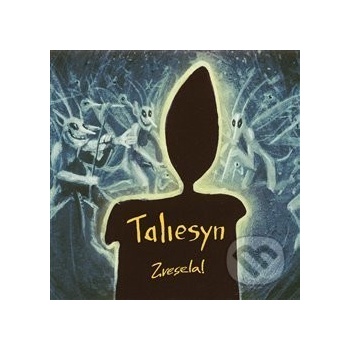TALIESYN: ZVESELA! CD