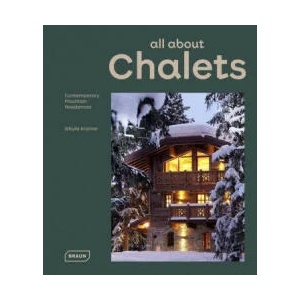 all about CHALETS | Sibylle Kramer (ISBN: 9783037682807)