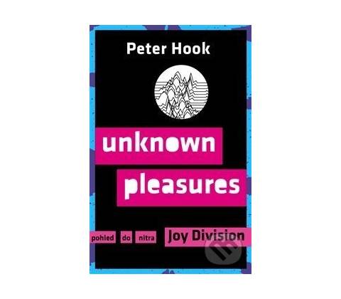 Unknown Pleasures - Peter Hook