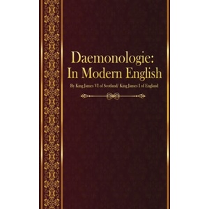 Daemonologie: In Modern English (ISBN: 9781520720289)