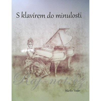 S klavírem do minulosti