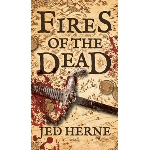 Fires of the Dead | Jed Herne (ISBN: 9780648681922)