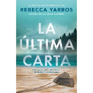 La Última Carta (Novela) / The Last Letter (a Novel) | Yara Trevethan Gaxiola (ISBN: 9786073929233)