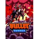 Bullet Runner