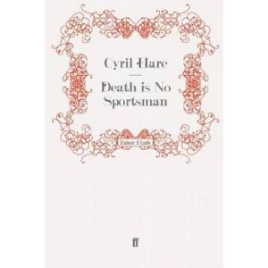 Death Is No Sportsman | Cyril Hare (2008)