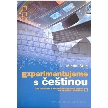 Experimentujeme s češtinou