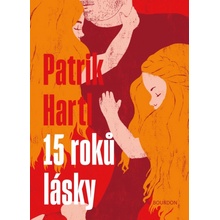 15 roků lásky - Patrik Hartl