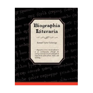 Biographia Literaria | Samuel Taylor Coleridge (ISBN: 9781605971179)
