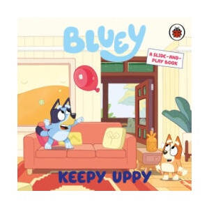 Bluey: Keepy Uppy | Bluey (ISBN: 9780241780572)