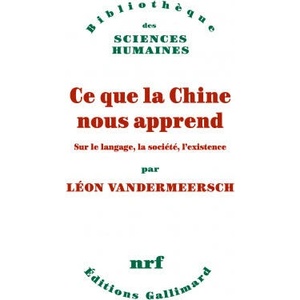 Ce que la Chine nous apprend | Vandermeersch (ISBN: 9782072828423)