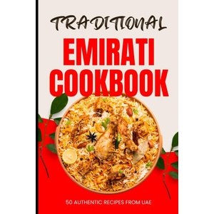 Traditional Emirati Cookbook | Ava Baker (2024)