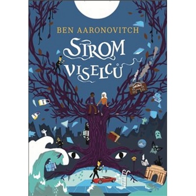 Strom viselců - Aaronovitch Ben