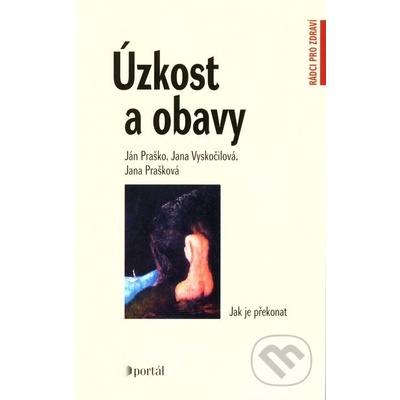 Úzkost a obavy