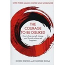 The Courage to Be Disliked