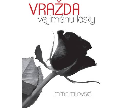 Vražda ve jménu lásky