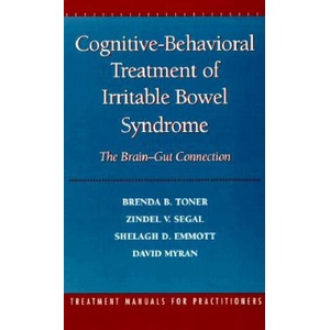 Cognitive-Behavioral Treatment of Irritable Bowel Syndrome | Brenda B. Toner, Zindel V. Segal, Shelagh D. Emmott, David Myran (ISBN: 9781572301351)