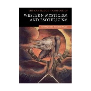 Cambridge Handbook of Western Mysticism and Esotericism | Glenn Alexander Magee (ISBN: 9780521509831)